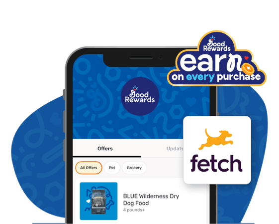 Good Rewards app screen with BLUE Wilderness Dry Dog Food offer and Fetch logo promoting earning on every purchase